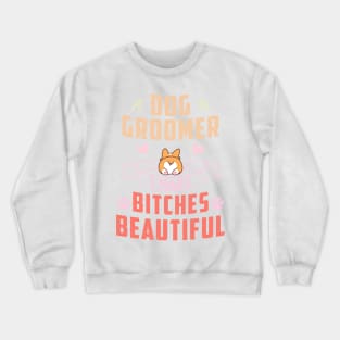 Funny Dog T-shirt for pet salon owners for world animal day ! Crewneck Sweatshirt